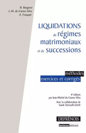Couverture du produit · Liquidations de régimes matrimoniaux et de successions, 4ème édition