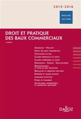 Couverture du produit · Droit et pratique des baux commerciaux 2015/2016 - 4e éd.: Dalloz Action