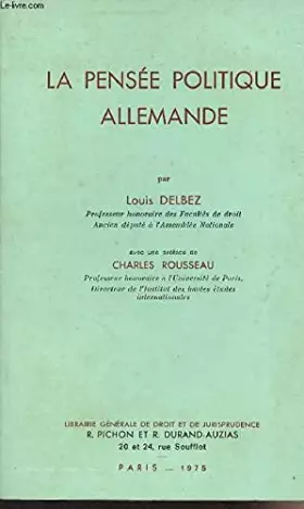 Couverture du produit · La pensee politique allemande