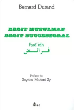 Couverture du produit · Droit musulman - Droit successoral, 1re édition (ancienne édition)