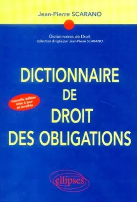 Couverture du produit · Dictionnaire de droit des obligations
