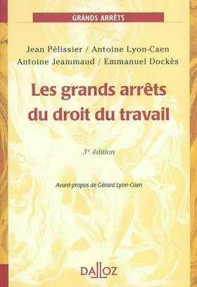 Couverture du produit · Grands arrêts du droit du travail