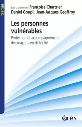 Couverture du produit · Les personnes vulnérables : Protection et accompagnement des majeurs en difficulté