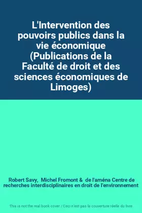Couverture du produit · L'Intervention des pouvoirs publics dans la vie économique (Publications de la Faculté de droit et des sciences économiques de