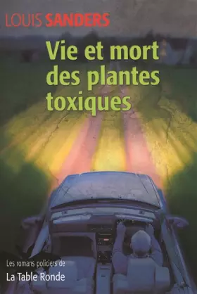 Couverture du produit · Vie et mort des plantes toxiques