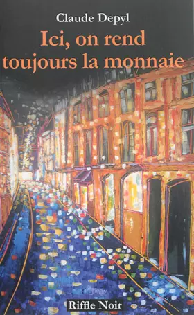 Couverture du produit · Ici, on rend toujours la monnaie