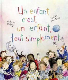 Couverture du produit · Un enfant c'est un enfant, tout simplement