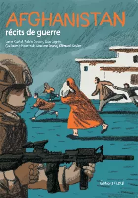 Couverture du produit · Afghanistan, récits de guerre
