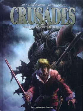 Couverture du produit · Crusades T02: La porte d'Hermès