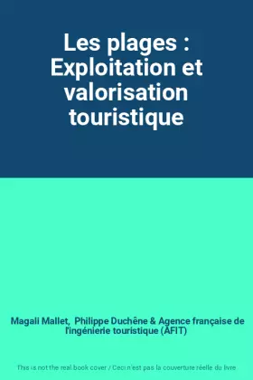 Couverture du produit · Les plages : Exploitation et valorisation touristique