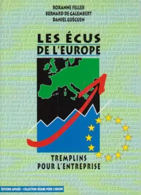 Couverture du produit · Les écus de l'Europe : Tremplins pour l'entreprise