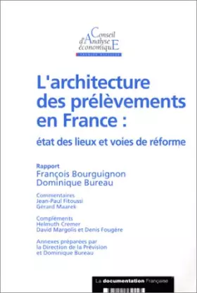 Couverture du produit · L'ARCHITECTURE DES PRELEVEMENTS EN FRANCE : Etat des lieux et voies de réforme