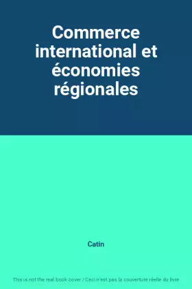 Couverture du produit · Commerce international et économies régionales