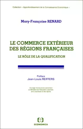 Couverture du produit · Le commerce extérieur des régions françaises