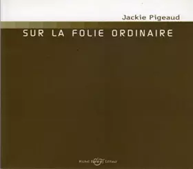 Couverture du produit · Sur la Folie Ordinaire