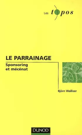Couverture du produit · La parrainage : Sponsoring et mécénat