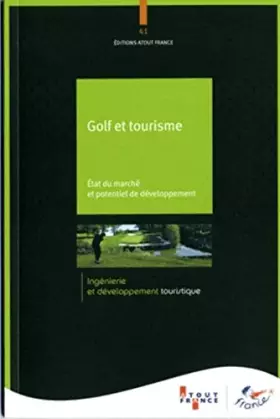 Couverture du produit · Golf et tourisme: Etat du marché et potentiel de développement