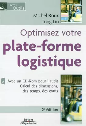 Couverture du produit · Optimisez votre plate-forme logistique (1Cédérom)