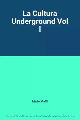 Couverture du produit · La Cultura Underground Vol I