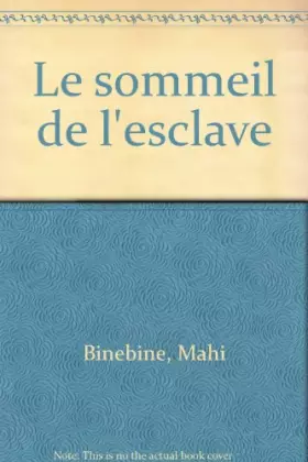 Couverture du produit · Le sommeil de l'esclave