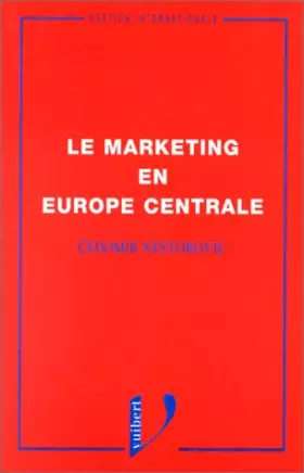 Couverture du produit · Le marketing en Europe centrale