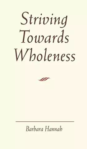 Couverture du produit · Striving Towards Wholeness