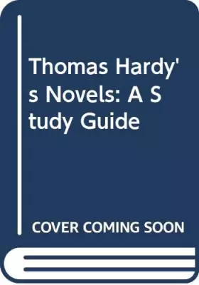 Couverture du produit · Thomas Hardy's novels: A study guide