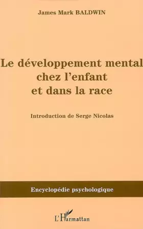 Couverture du produit · Le développement mental chez l'enfant et dans la race