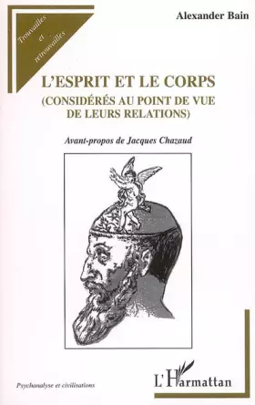 Couverture du produit · L'esprit et le corps (considérés au point de vue de leurs relations)