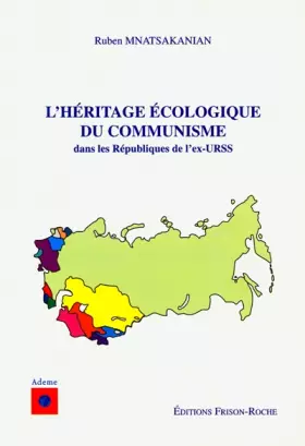 Couverture du produit · L'héritage écologique du communisme dans les républiques de l'ex-URSS