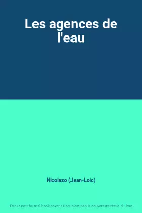 Couverture du produit · Les agences de l'eau