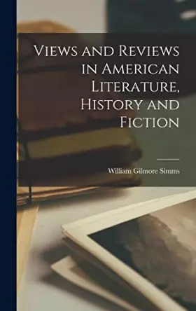 Couverture du produit · Views and Reviews in American Literature, History and Fiction