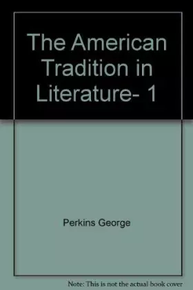 Couverture du produit · The American Tradition in Literature- 1