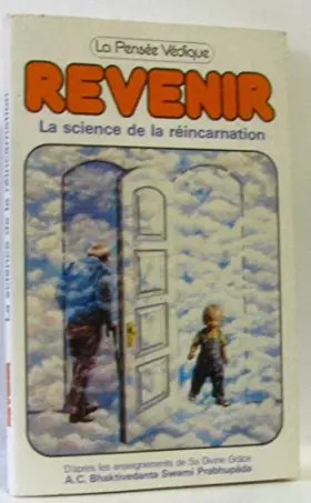 Couverture du produit · REVENIR . LA SCIENCE DE LA REINCARNATION.