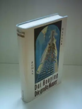 Couverture du produit · Die große Mauer: Roman