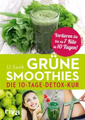 Couverture du produit · Grüne Smoothies: Die 10-Tage-Detox-Kur