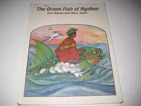 Couverture du produit · The Green Fish of Ngahue