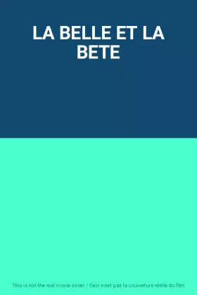 Couverture du produit · LA BELLE ET LA BETE