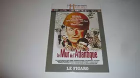 Couverture du produit · 12 Grands Films Qui Eclairent l Histoire Le Mur De L' Atlantique