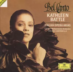 Couverture du produit · Bel Canto (Kathleen Battle Sings Italian Opera Arias)