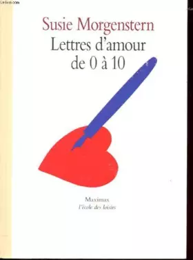 Couverture du produit · lettres d amour de 0 a 10