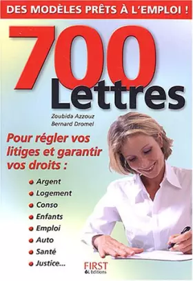 Couverture du produit · 700 lettres pour régler vos litiges et garantir vos droits