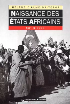 Couverture du produit · Naissance des États africains
