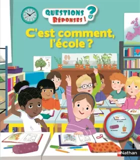 Couverture du produit · C'est comment l'école ? - Questions/Réponses - doc dès 5 ans (39)