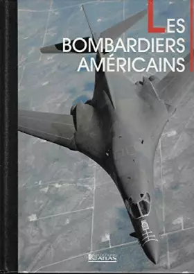 Couverture du produit · LES BOMBARDIERS AMERICAINS