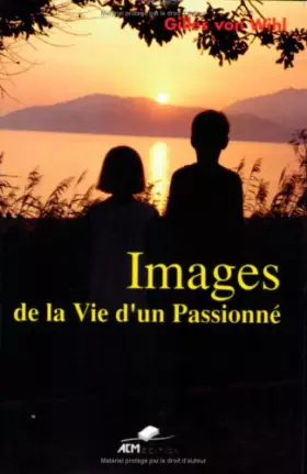 Couverture du produit · Images de la vie d'un passionné