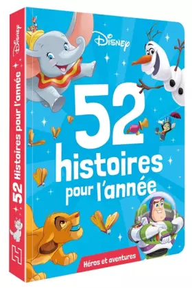 Couverture du produit · DISNEY - 52 histoires pour l'année - Héros et aventures