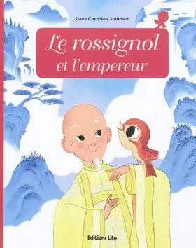Couverture du produit · Minicontes Classiques : le Rossignol et l'Empereur - Dès 3 ans