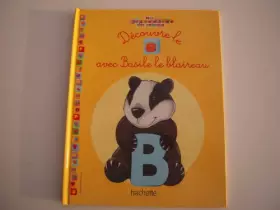 Couverture du produit · Mon Abécédaire des animaux (Découvre le B avec Basile le Blaireau)