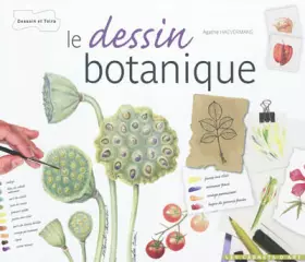 Couverture du produit · Le dessin botanique - nouvelle présentation